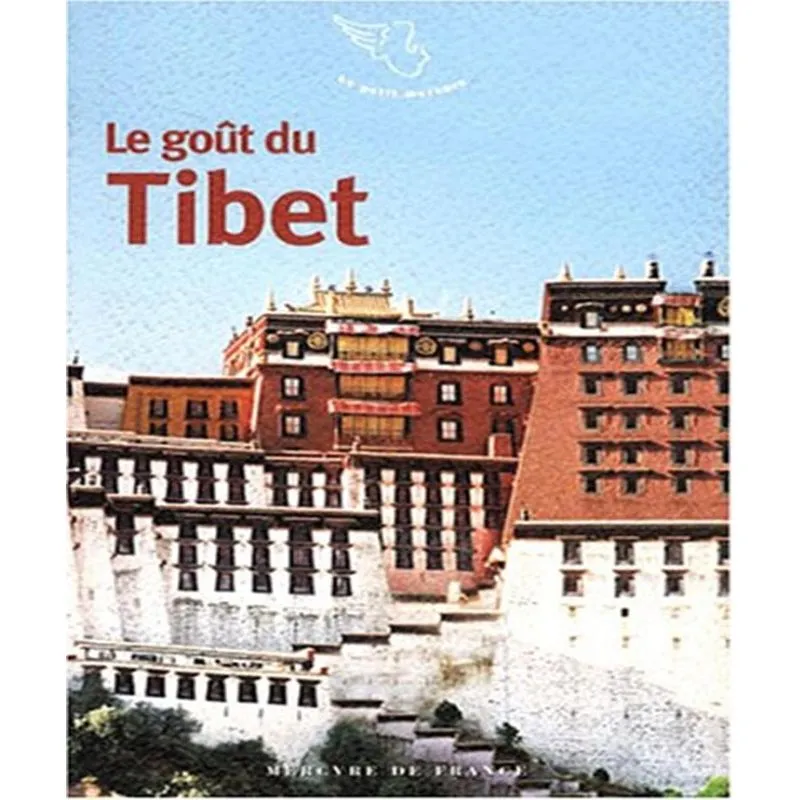 Le Goût Du Tibet
