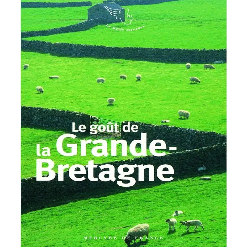 Le GOûT de la grande-bretagne