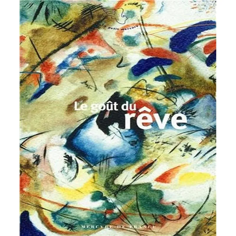 Le Goût De Rêve