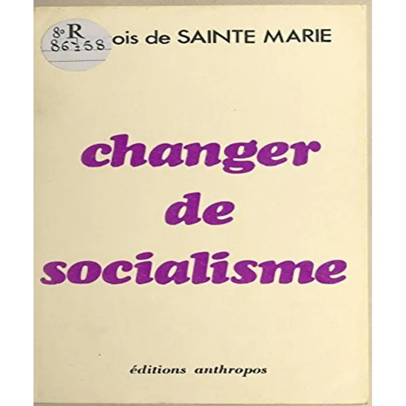 Changer De Socialisme