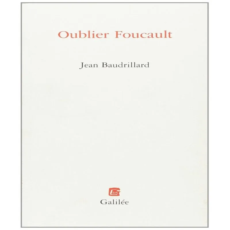 Oublier Foucault