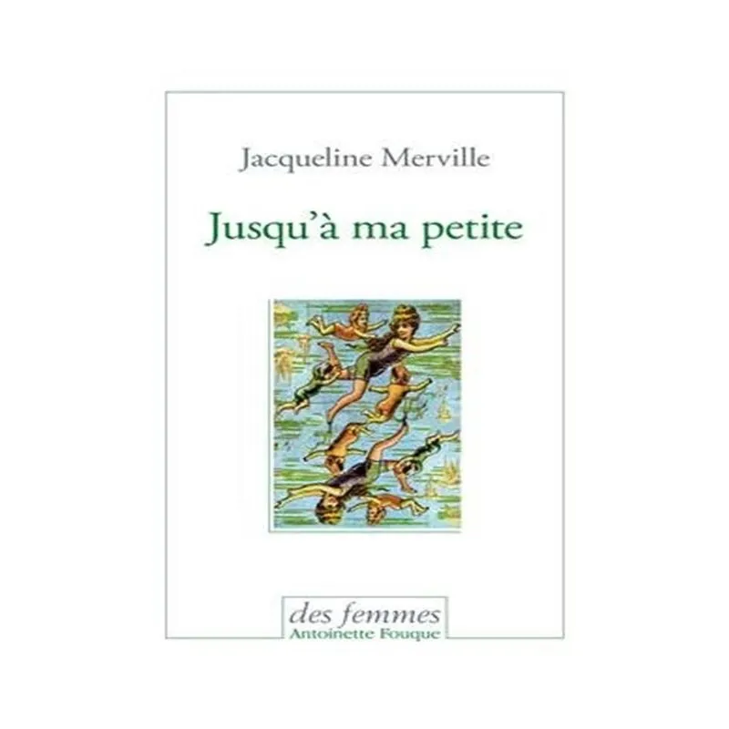 Jusquà Ma Petite