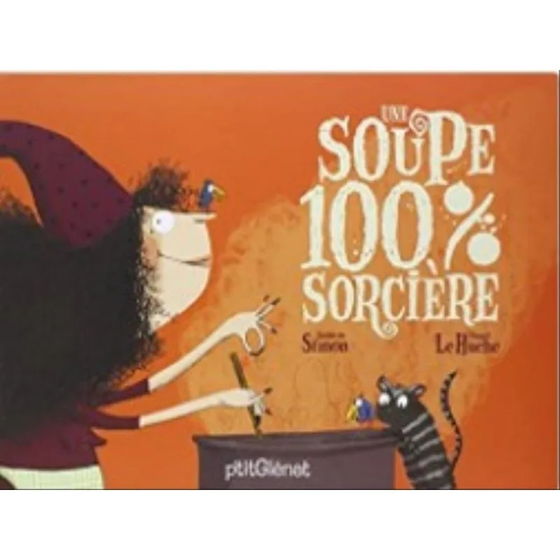 UNE SOUPE 100% SORCIÈRE