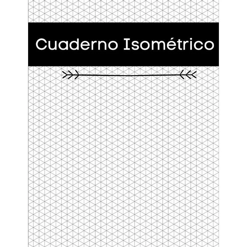 Cuaderno Isométrico