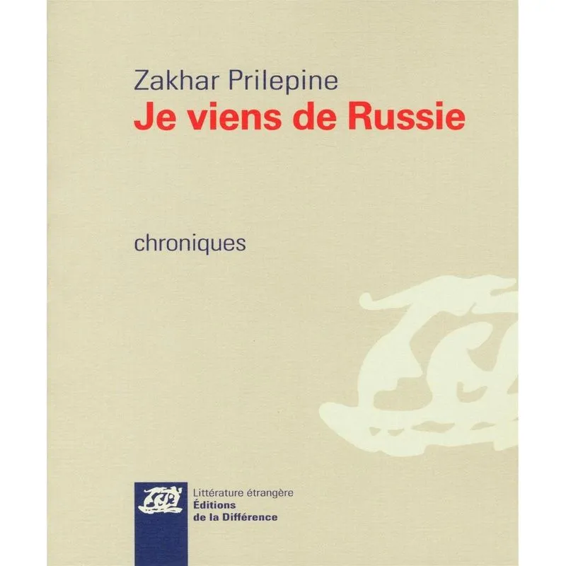Je Viens De Russie: Chroniques