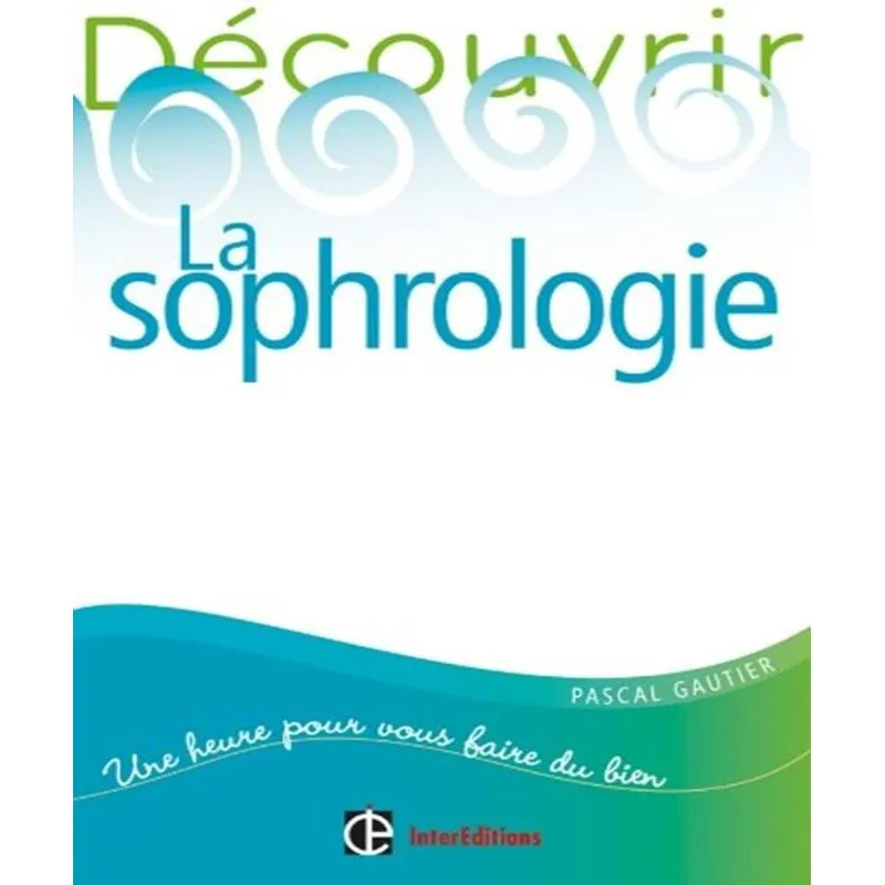La Sophrologie