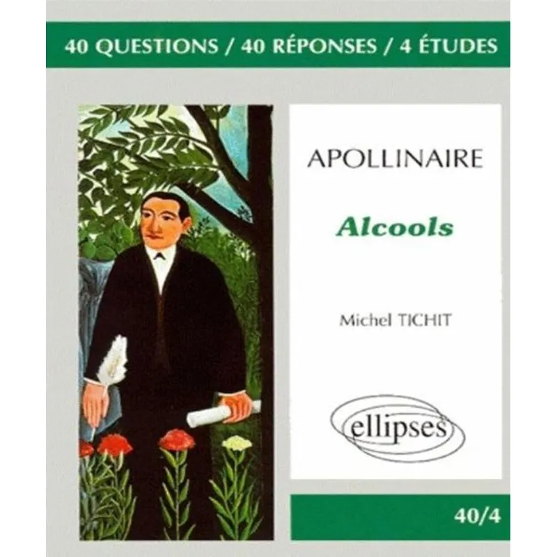 Apollinaire, Alcools