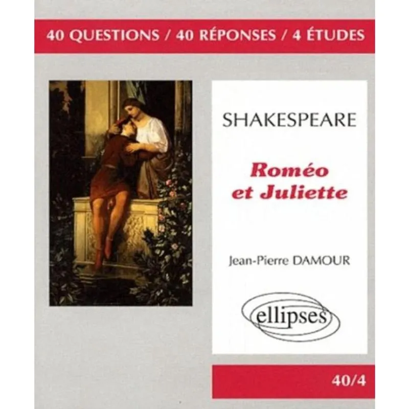 Shakespeare, Roméo Et Juliette