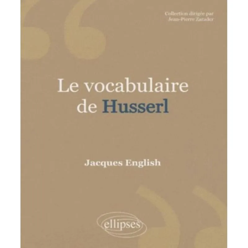 Le Vocabulaire De Husserl