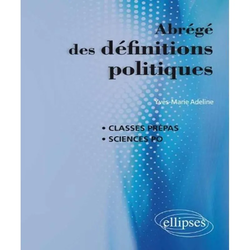 Abrégé Des Définitions Politiques
