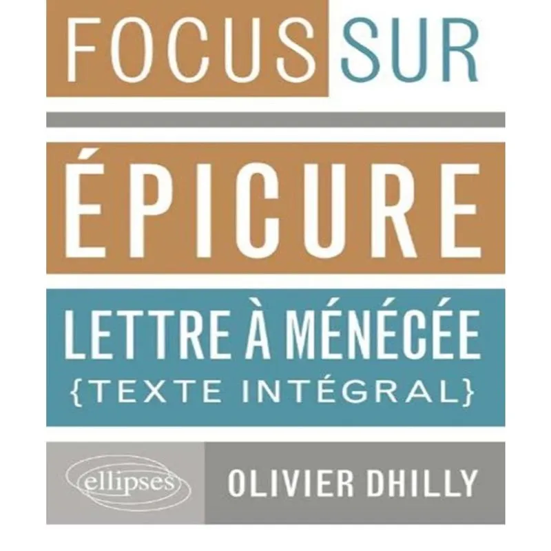 Epicure, Lettre à Ménécée, Lettre à Hérodote
