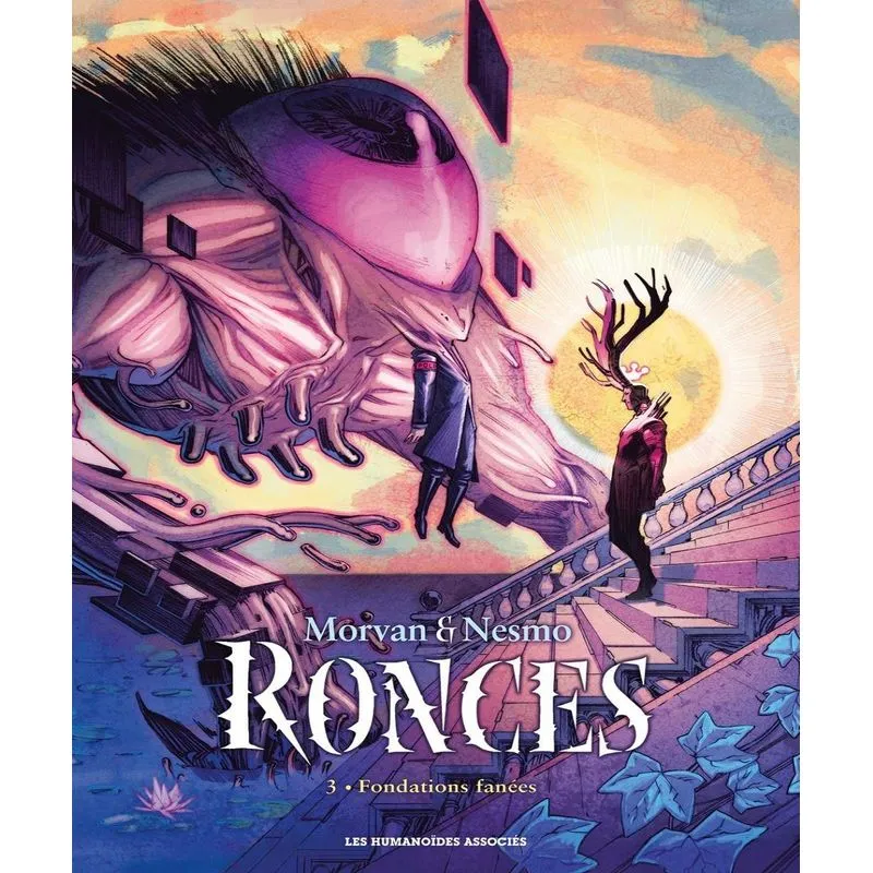 Ronces Vol.3 - Fondations Fanées