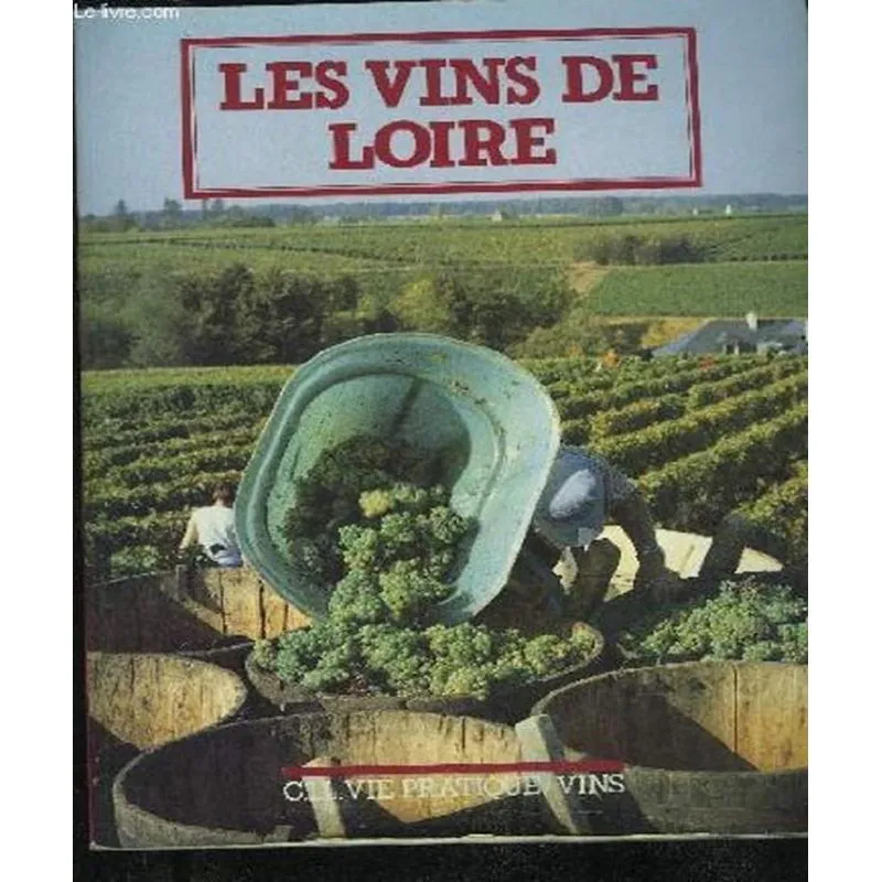 Les Vins De Loire