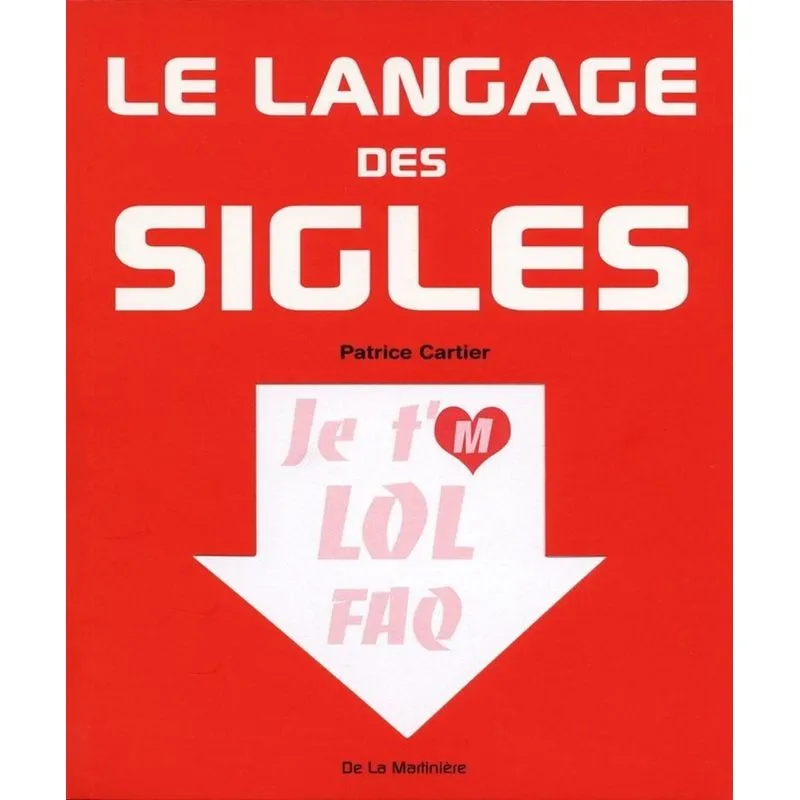 Le Langage Des Sigles