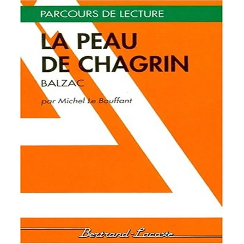 La Peau De Chagrin De Balzac