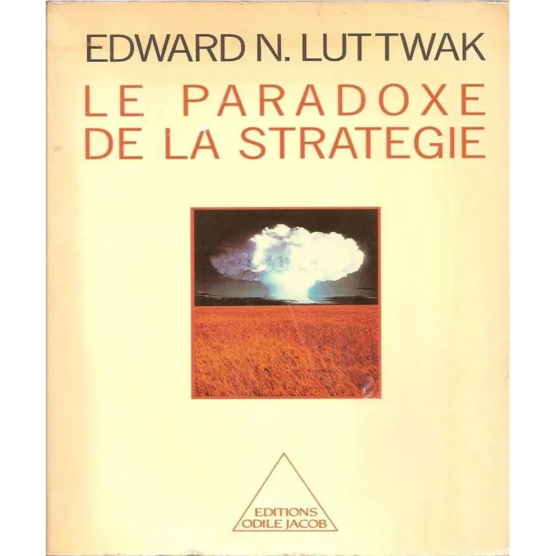 La Paradoxe De La Stratégie