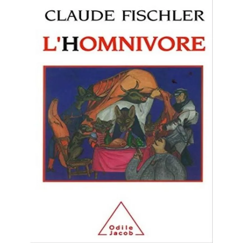 L'HOMNIVORE - LE GOÛT LA CUISINE ET LE CORPS