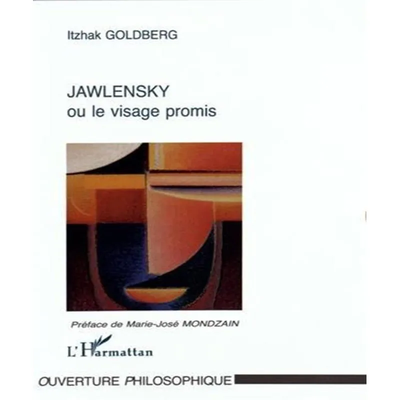 Jawlensky Ou Le Visage Promis