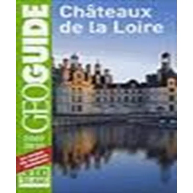 Châteaux De La Loire