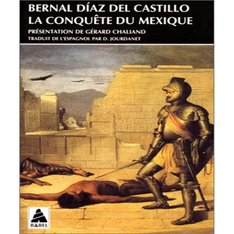La Conquête Du Mexique