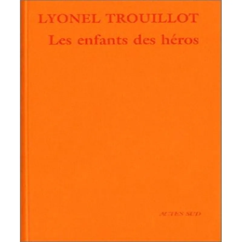 Les Enfants Des Héros