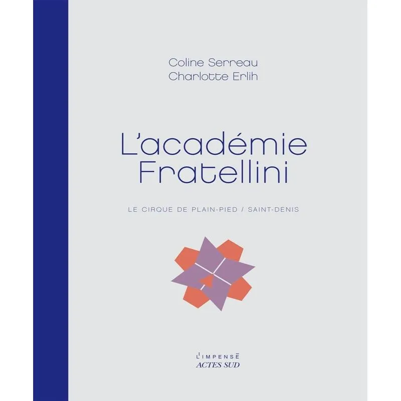 Lacadémie Fratellini