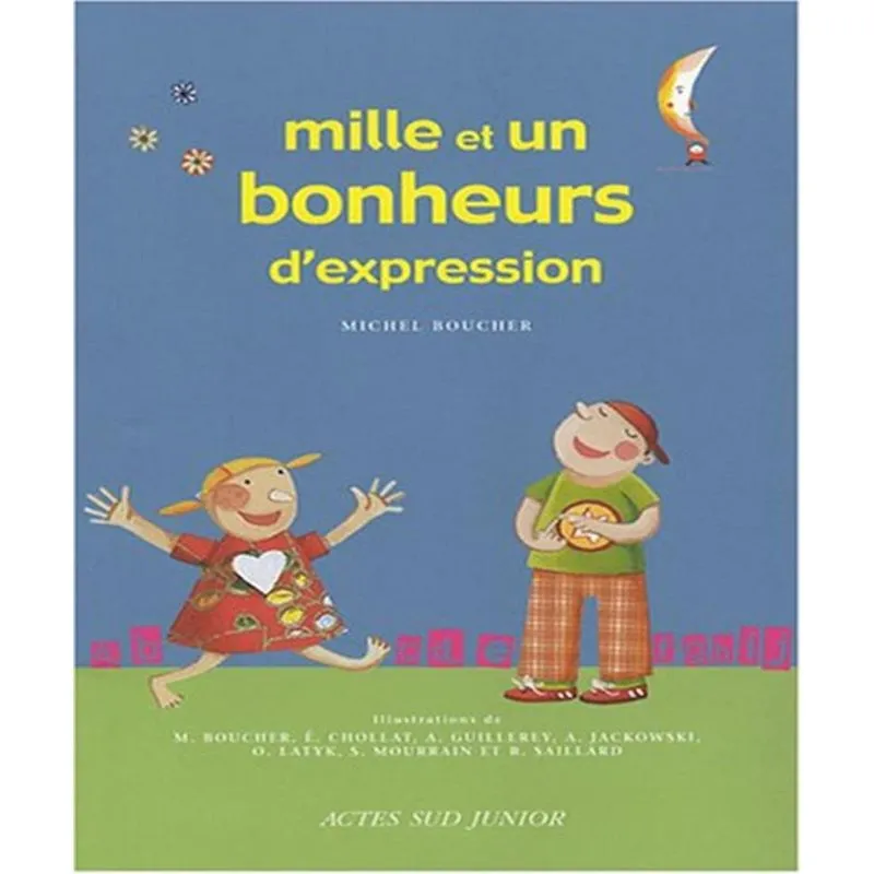 Mille et un bonheurs dexpression - mille et un bonheurs dexpression - un dictionnaire THéMATIQUE