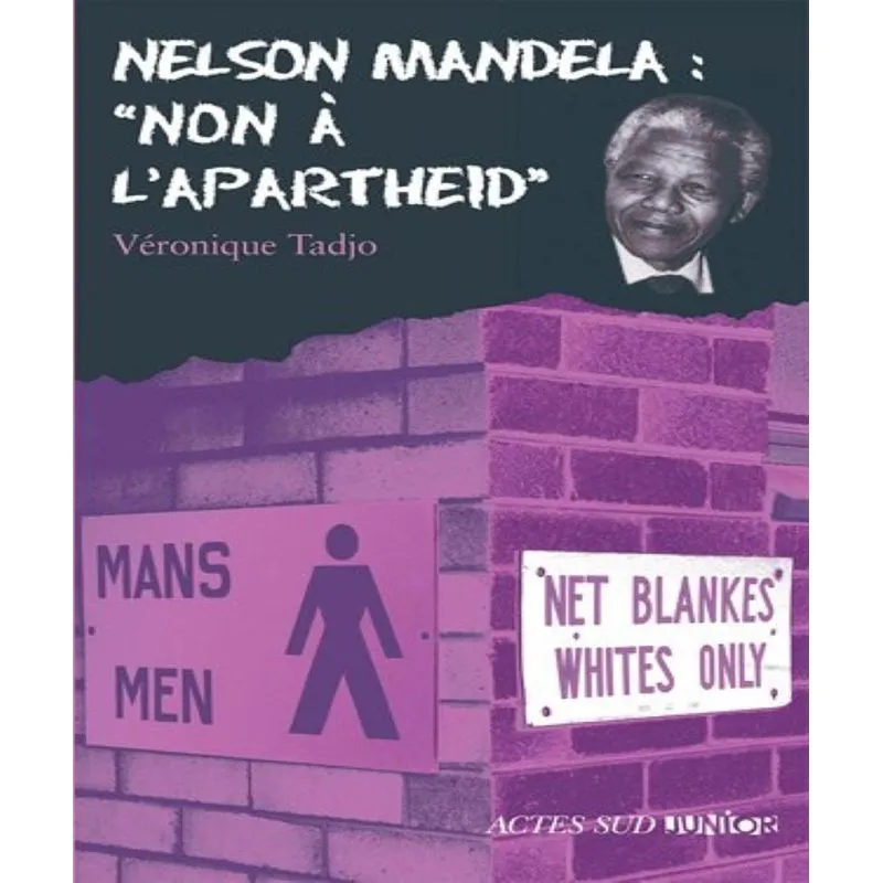 Nelson Mandela - Non À Lapartheid