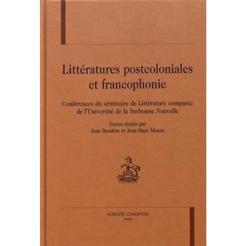 LITTéRATURES postcoloniales et francophonie