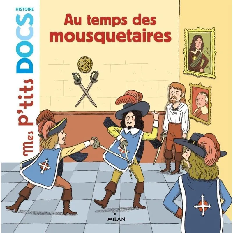 Au Temps Des Mousquetaires