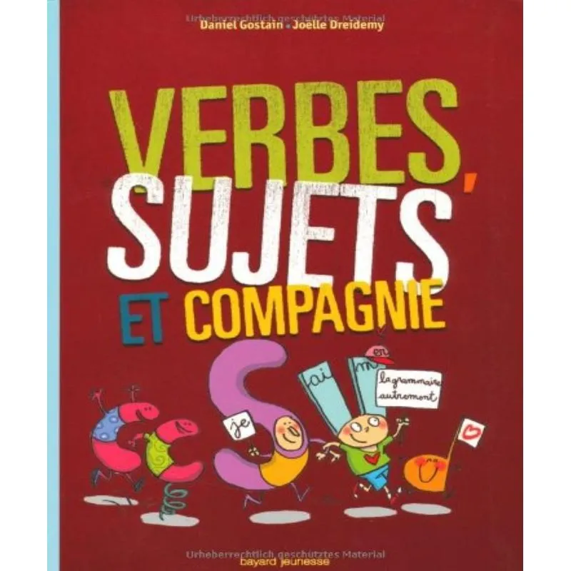 Verbes, Sujets Et Compagnie