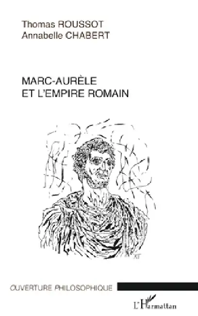 Marc-Aurèle et l'empire romain Paperback