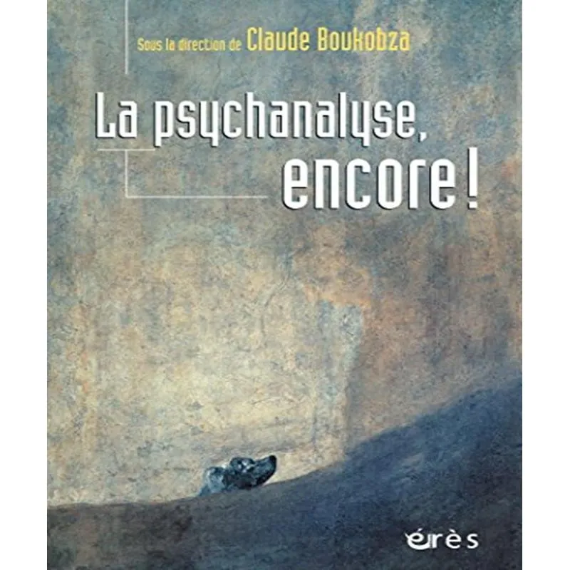 La Psychanalyse, Encore!