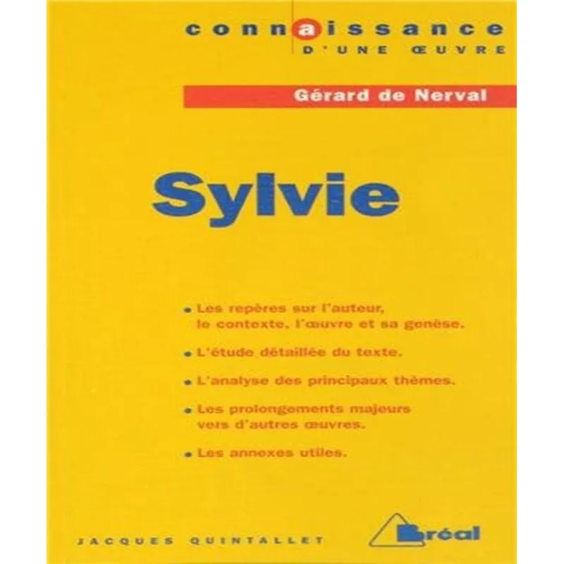 Sylvie, Gérard De Nerval