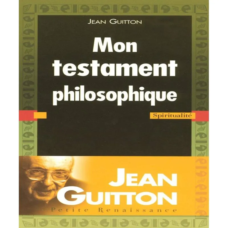 Mon Testament Philosophique