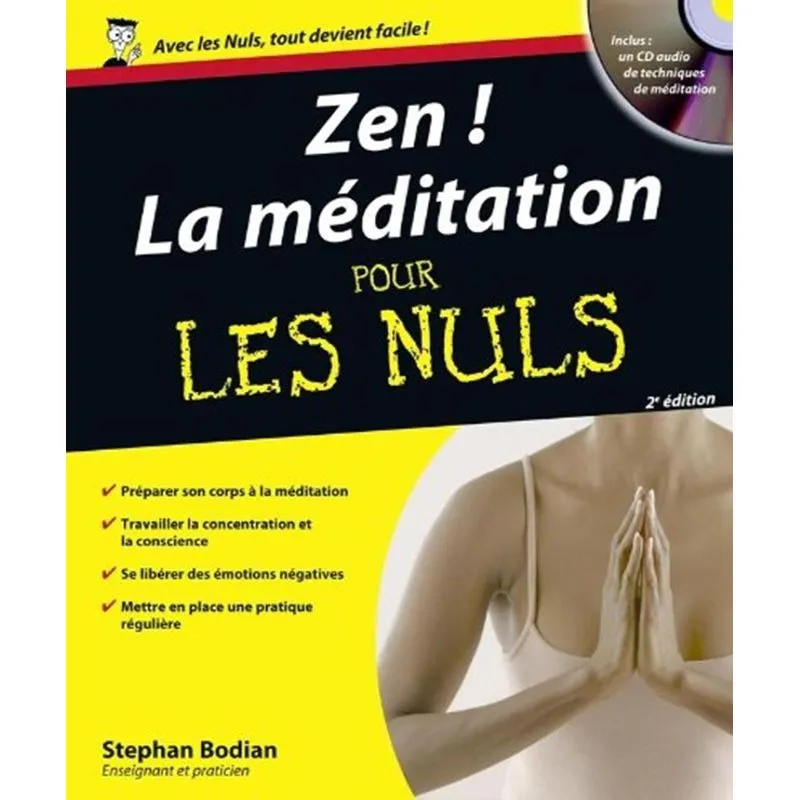 Zen! La Méditation Pour Les Nuls