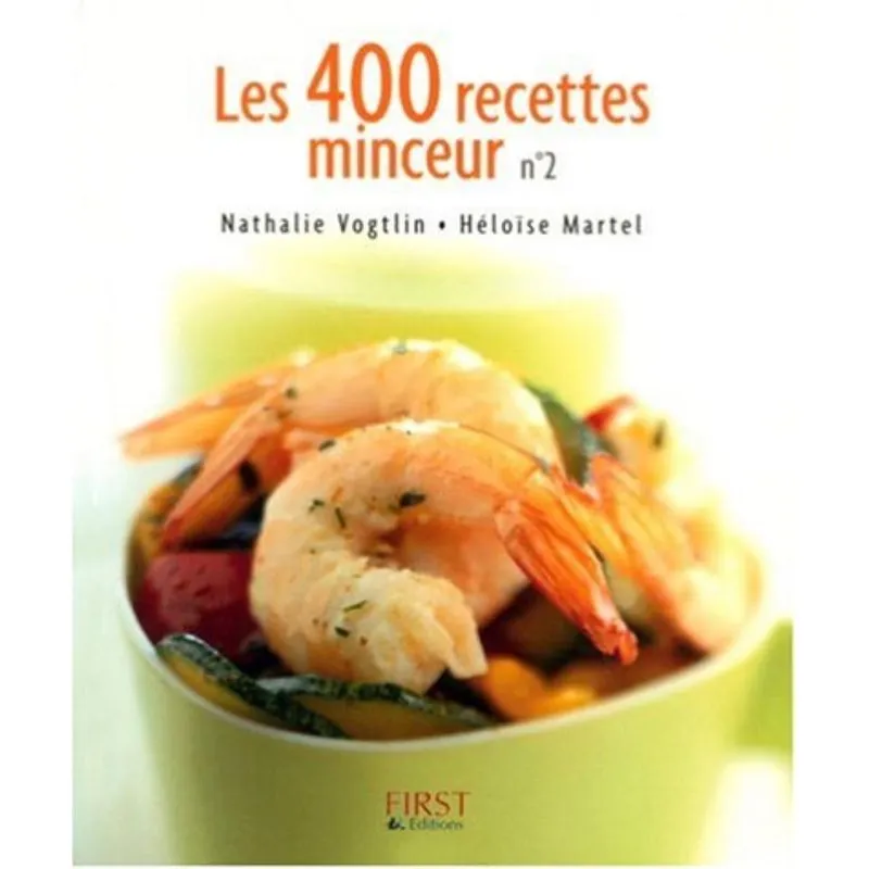 Les 400 Recettes Minceur 2