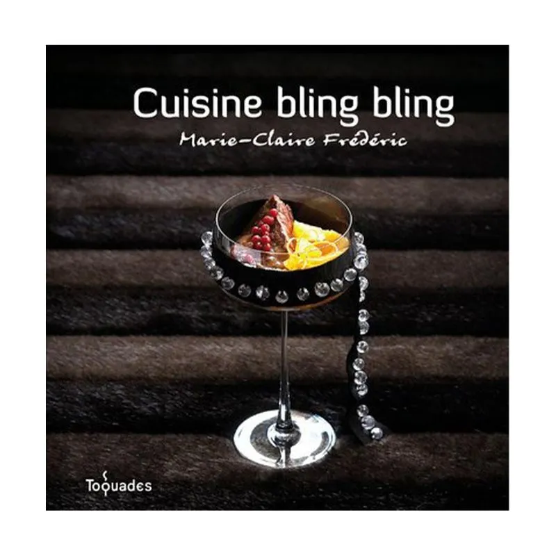Cuisine Bling Bling