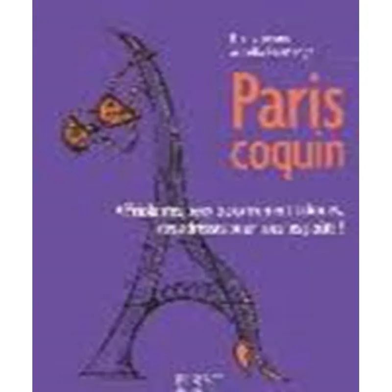 Le Petit Livre De Paris Coquin