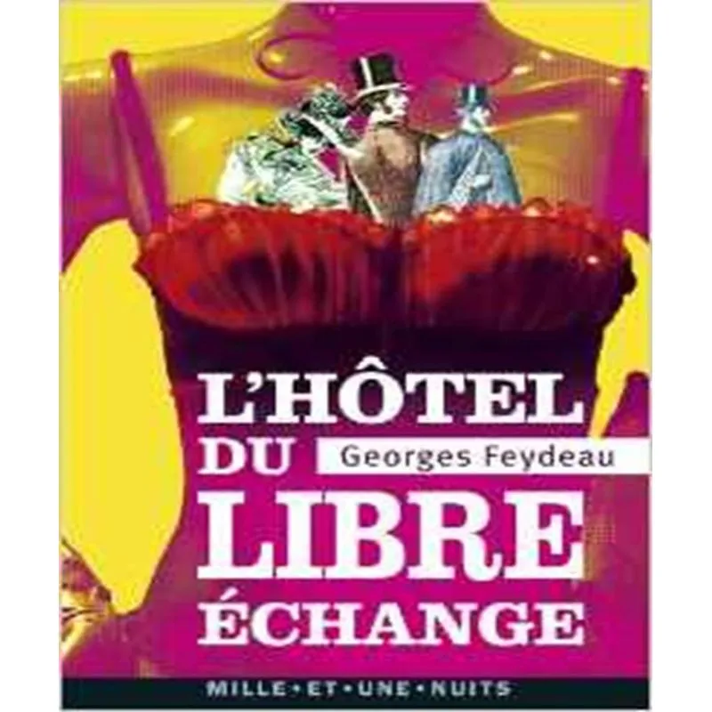 Lhôtel Du Libre-échange