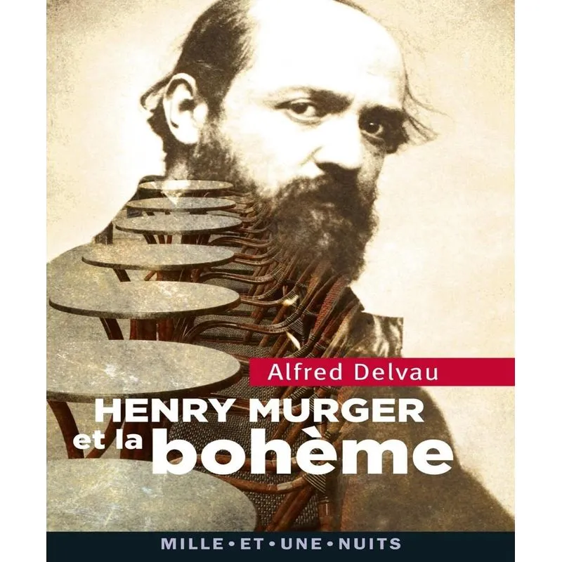 Henry Murger Et La Bohème