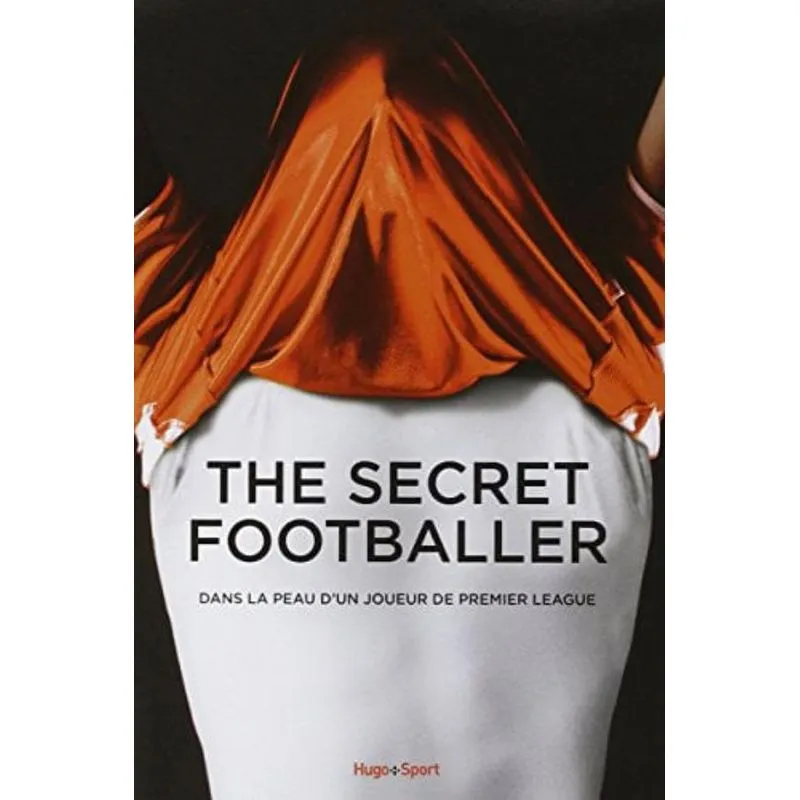 SECRET FOOTBALLER, THE