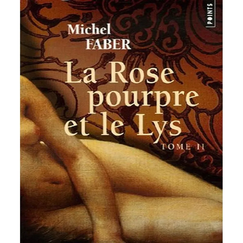 La Rose Pourpre Et Le Lys 2
