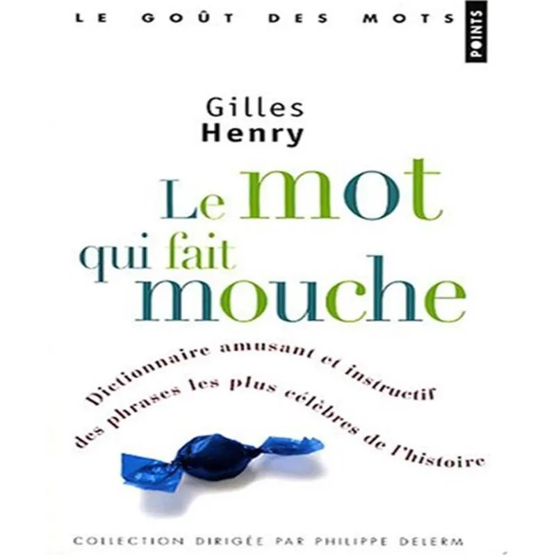 Le Mot Qui Fait Mouche