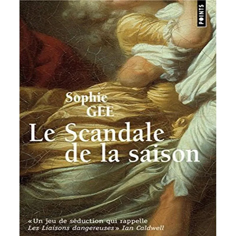 Le Scandale De La Saison