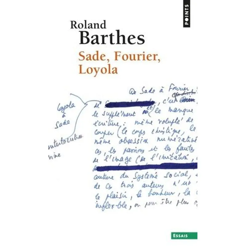 Sade, Fourier, Loyola