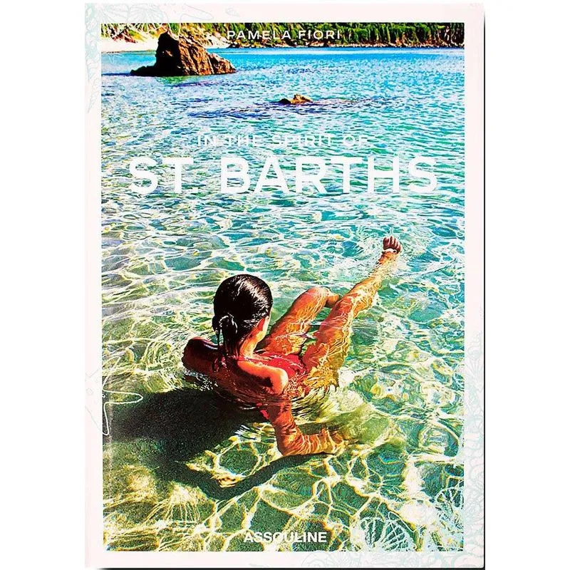 In The Spirit Of St Barths