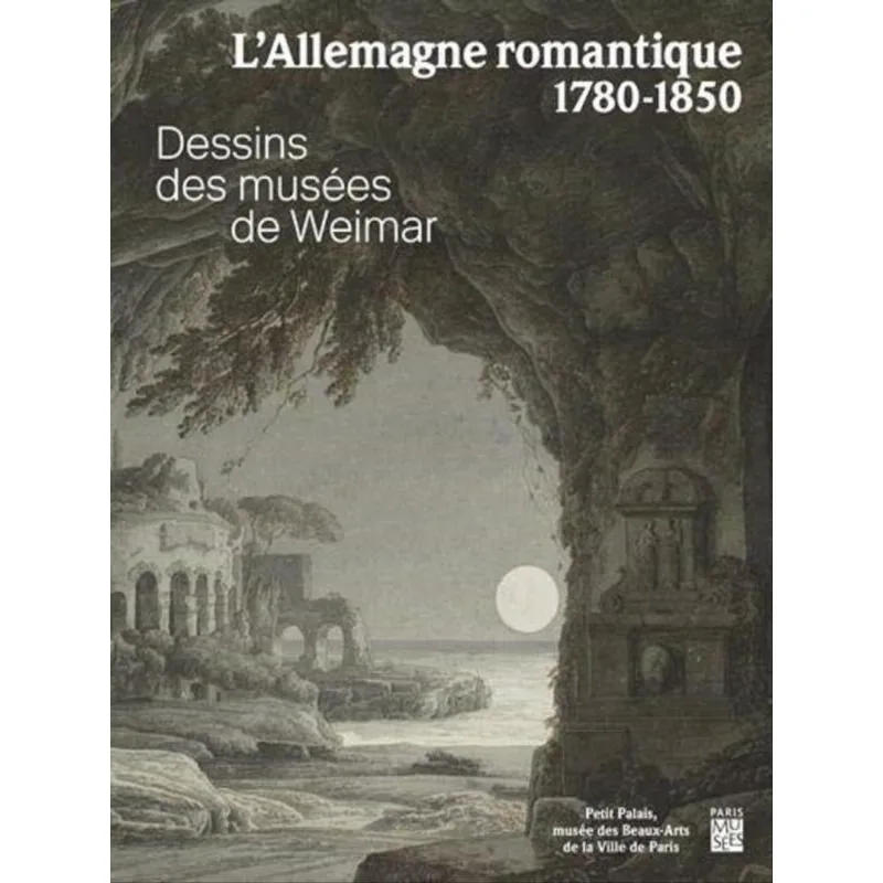 L'ALLEMAGNE ROMANTIQUE 1780-1850