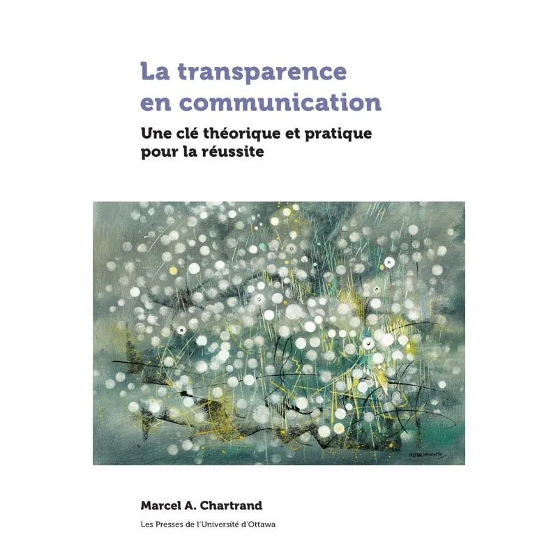 La Transparence En Communication