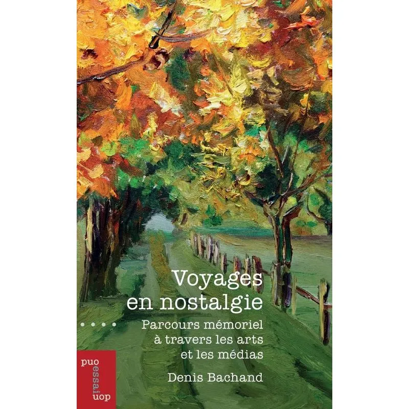 Voyages en nostalgie